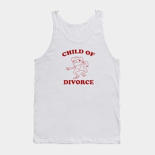 Child of divorce Tank Top